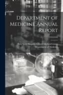 Department of Medicine Annual Report; 1935-1936 edito da LIGHTNING SOURCE INC