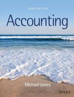 Accounting di Michael J. Jones edito da Wiley John + Sons