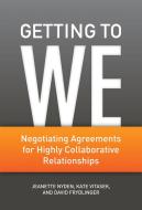 Getting to We di Jeanette Nyden, Kate Vitasek, David Frydlinger edito da Palgrave Macmillan