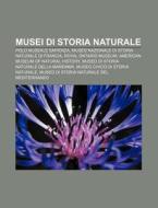 Musei Di Storia Naturale: Polo Museale S di Fonte Wikipedia edito da Books LLC, Wiki Series