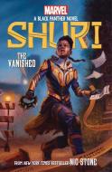 The Vanished (Shuri: A Black Panther Novel #2), Volume 2 di Nic Stone edito da SCHOLASTIC