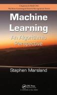 Machine Learning di Stephen Marsland edito da Taylor & Francis Ltd