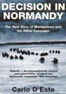 Decision in Normandy di Carlo D'Este edito da Blackstone Audiobooks