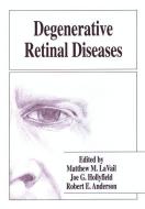 Degenerative Retinal Diseases edito da Springer US