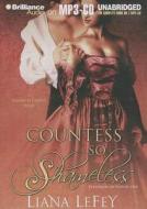 Countess So Shameless di Liana Lefey edito da Brilliance Corporation