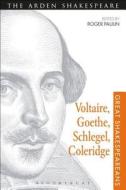 Voltaire, Goethe, Schlegel, Coleridge edito da PAPERBACKSHOP UK IMPORT