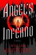 Angel's Inferno di William Hjortsberg edito da OPEN ROAD MEDIA MYSTERY & THRI