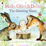 Molly, Olive and Dexter di Catherine Rayner edito da Walker Books Ltd.