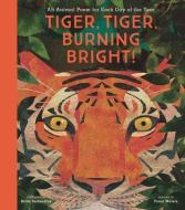 Tiger, Tiger, Burning Bright!: An Animal Poem for Each Day of the Year di Nosy Crow edito da NOSY CROW