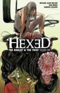 Hexed: The Harlot & the Thief Vol. 1 di Michael Alan Nelson edito da Boom Town