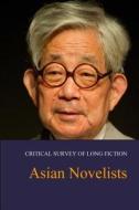 Asian Novelists di Salem Press edito da Salem Press