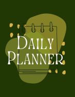 Daily Planner di Elena H edito da Lulu.com