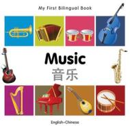 My First Bilingual Book - Music: English-chinese di Milet Publishing edito da Milet Publishing