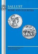 Sallust: Rome and Jugurtha di J.R. Hawthorn edito da BLOOMSBURY 3PL