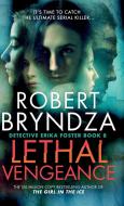 Lethal Vengeance di Robert Bryndza edito da Pearl Robinson