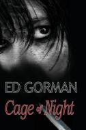 Cage of Night di Ed Gorman edito da PERFECT CRIME BOOKS