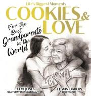 Cookies and Love di Eevi Jones edito da LHC Publishing