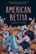 American Betiya di Anuradha D. Rajurkar edito da EMBER