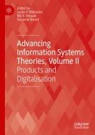 Advancing Information Systems Theories, Volume II edito da Springer International Publishing