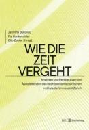 Wie die Zeit vergeht ¿ APARIUZ XXV di Jasmina Bukovac edito da tredition