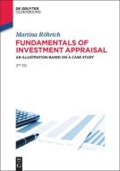 Fundamentals of Investment Appraisal di Martina Röhrich edito da de Gruyter Oldenbourg