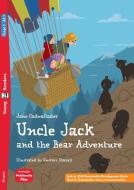 Uncle Jack and the Bear Adenture di Jane Cadwallader edito da Klett Sprachen GmbH