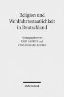 Religion und Wohlfahrtsstaatlichkeit in Deutschland edito da Mohr Siebeck GmbH & Co. K