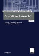 Operations Research 1 di Bodo Runzheimer, Thomas Cleff, Wolfgang Schäfer edito da Gabler, Betriebswirt.-Vlg