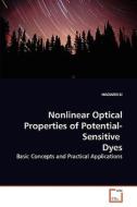 Nonlinear Optical Properties of Potential-Sensitive  Dyes di HAOWEN LI edito da VDM Verlag