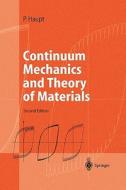 Continuum Mechanics and Theory of Materials di Peter Haupt edito da Springer Berlin Heidelberg