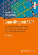 Controlling mit SAP® di Gunther Friedl, Burkhard Pedell edito da Springer-Verlag GmbH
