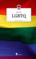 LGBTQ. Life is a Story - story.one di Sebi Vitch edito da story.one publishing