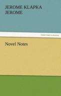 Novel Notes di Jerome Klapka Jerome edito da tredition GmbH