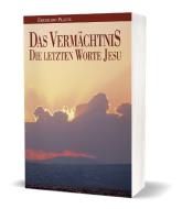 Das Vermächtnis di Eberhard Platte edito da Christliche Verlagsges.