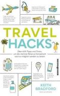 Travel Hacks di Keith Bradford edito da BOOKS4SUCCESS