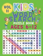 Kids Word Search Puzzle Book Ages 6-12 di Shanice Johnson edito da GoPublish