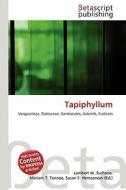 Tapiphyllum edito da Betascript Publishing