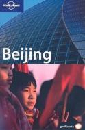 Lonely Planet Beijing di Damian Harper, David Eimer edito da Lonely Planet
