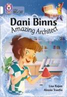 Dani Binns: Artistic Architect di Lisa Rajan edito da HarperCollins Publishers