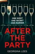 After The Party di Georgina Lees edito da HarperCollins Publishers