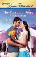 The Pursuit of Jesse di Helen Brenna edito da Harlequin
