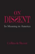 On Dissent di Ronald K. L. Collins edito da Cambridge University Press