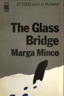 Glass Bridge di Marga Minco edito da Peter Owen Publishers