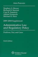 Administrative Law and Regulatory Policy: Problems, Text, and Cases di Stephen G. Breyer, Richard B. Stewart, Cass R. Sunstein edito da Aspen Publishers