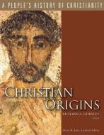 Christian Origins di R. Horsley edito da Fortress Press