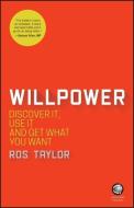 Willpower di Ros Taylor edito da John Wiley and Sons Ltd