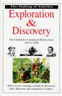 Exploration and Discovery: The Making of America Series di Bill Yenne edito da BLUEWOOD BOOKS