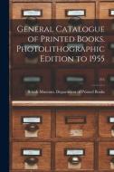 General Catalogue of Printed Books. Photolithographic Edition to 1955; 215 edito da LIGHTNING SOURCE INC