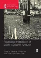 Routledge Handbook of World-Systems Analysis edito da Taylor & Francis Ltd
