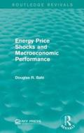 Energy Price Shocks and Macroeconomic Performance di Douglas R. Bohi edito da Taylor & Francis Ltd